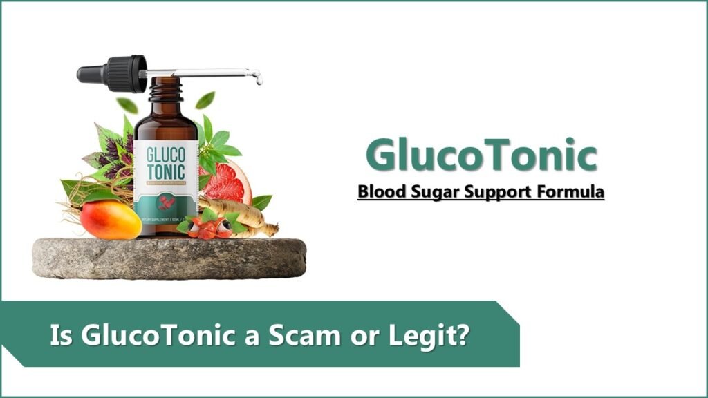 Is GlucoTonic a Scam or Legit? - (Alert!)