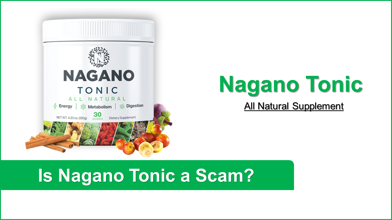 Is Nagano Tonic a Scam or Legit? – (Alert!)