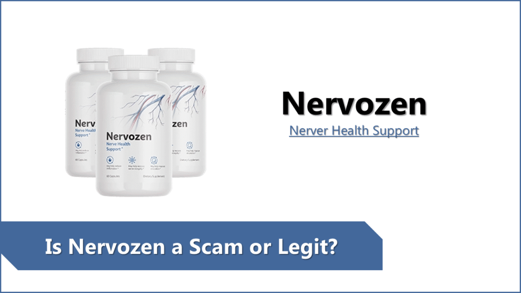 Nervozen Review: Is This Nerve Health Pill Scam or Legit?